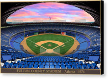Load image into Gallery viewer, Fulton County Stadium 1974 - Canvas Print