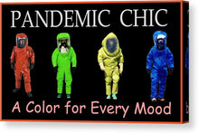 Load image into Gallery viewer, Pandemic Chic 1 - Canvas Print