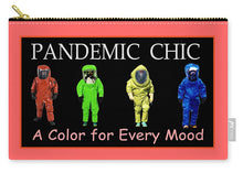 Load image into Gallery viewer, Pandemic Chic 1 - Carry-All Pouch