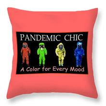 Load image into Gallery viewer, Pandemic Chic 1 - Throw Pillow