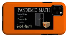 Load image into Gallery viewer, Pandemic Math 1 - Phone Case