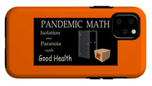 Load image into Gallery viewer, Pandemic Math 1 - Phone Case