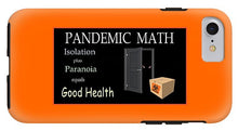 Load image into Gallery viewer, Pandemic Math 1 - Phone Case
