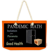 Load image into Gallery viewer, Pandemic Math 1 - Weekender Tote Bag