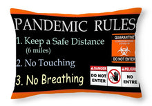Load image into Gallery viewer, Pandemic Rules 1 - Throw Pillow