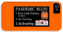 Load image into Gallery viewer, Pandemic Rules 1 - Phone Case