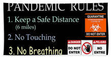 Load image into Gallery viewer, Pandemic Rules 1 - Bath Towel