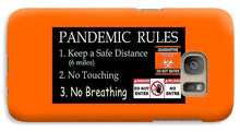 Load image into Gallery viewer, Pandemic Rules 1 - Phone Case