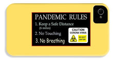 Load image into Gallery viewer, Pandemic Rules 2 - Phone Case