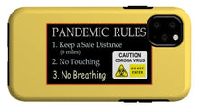 Load image into Gallery viewer, Pandemic Rules 2 - Phone Case