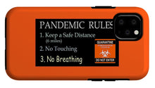 Load image into Gallery viewer, Pandemic Rules 3 - Phone Case