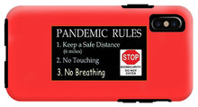Load image into Gallery viewer, Pandemic Rules 4 - Phone Case