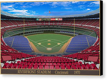 Load image into Gallery viewer, Riverfront Stadium 1970 - Canvas Print