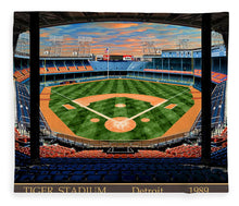Load image into Gallery viewer, Tiger Stadium 1989 - Blanket