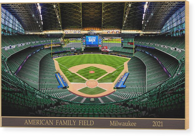 American Family Field 2021 - Wood Print