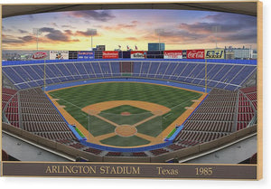 Arlington Stadium 1985 - Wood Print