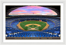 Load image into Gallery viewer, Fulton County Stadium 1974 - Framed Print
