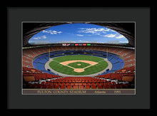 Load image into Gallery viewer, Fulton County Stadium 1991 - Framed Print
