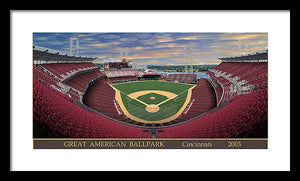 Great American Ballpark 2003 - Framed Print