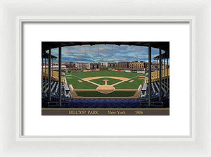 Hilltop Park 1906 - Framed Print