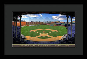 Huntington Avenue Grounds 1903 - Framed Print