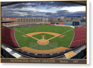 Huntington Avenue Grounds 1907 - Canvas Print