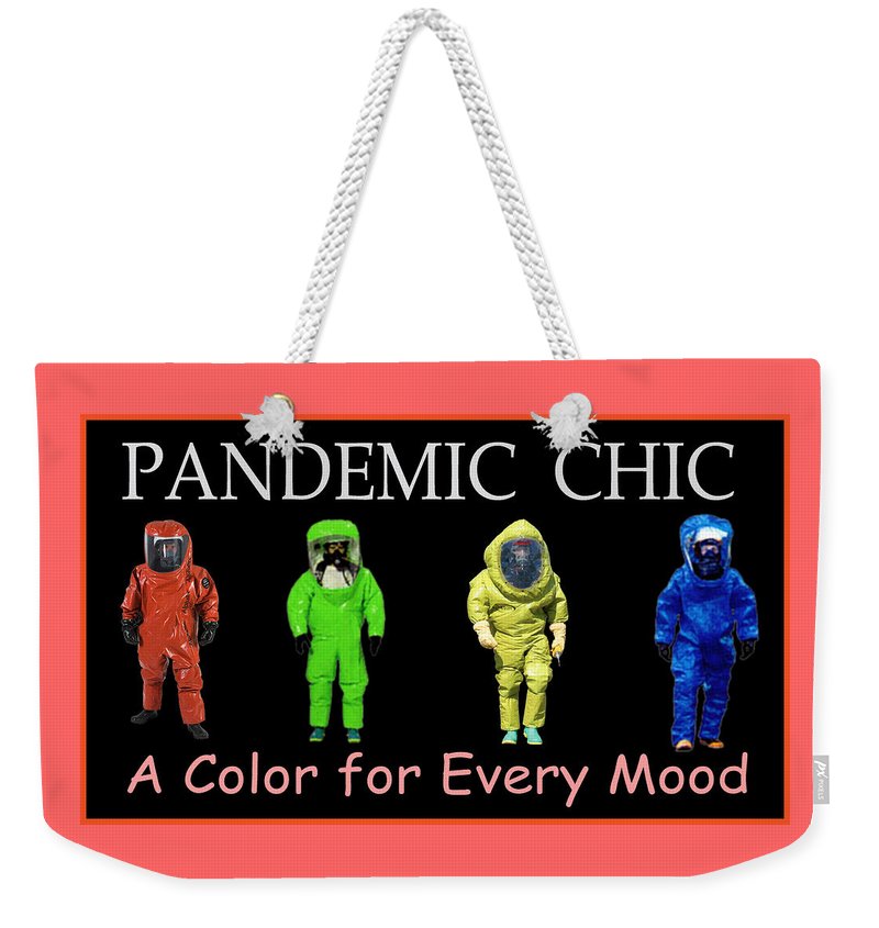 Pandemic Chic 1 - Weekender Tote Bag