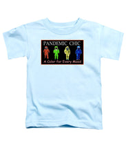 Load image into Gallery viewer, Pandemic Chic 1 - Toddler T-Shirt
