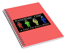 Load image into Gallery viewer, Pandemic Chic 1 - Spiral Notebook
