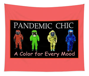 Pandemic Chic 1 - Tapestry