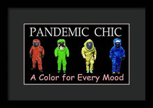 Load image into Gallery viewer, Pandemic Chic 1 - Framed Print
