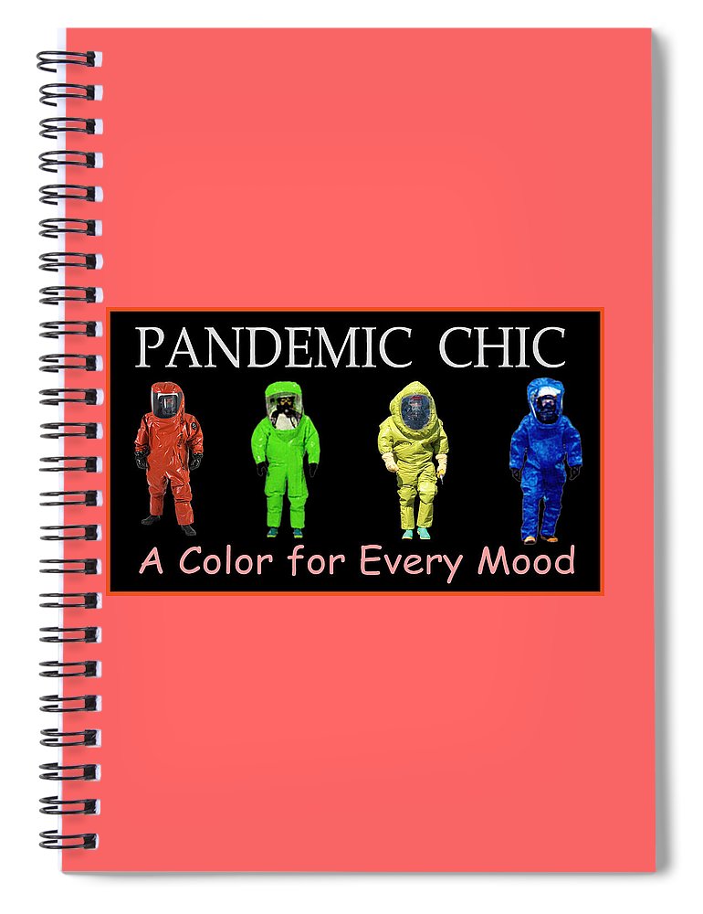 Pandemic Chic 1 - Spiral Notebook