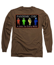 Load image into Gallery viewer, Pandemic Chic 1 - Long Sleeve T-Shirt
