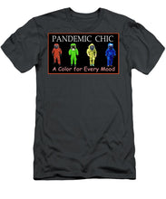 Load image into Gallery viewer, Pandemic Chic 1 - T-Shirt
