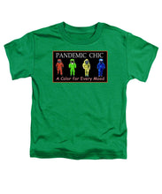 Load image into Gallery viewer, Pandemic Chic 1 - Toddler T-Shirt
