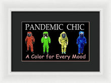 Load image into Gallery viewer, Pandemic Chic 1 - Framed Print
