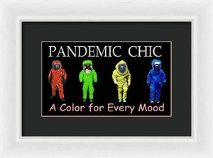 Pandemic Chic 1 - Framed Print