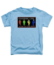 Load image into Gallery viewer, Pandemic Chic 1 - Toddler T-Shirt
