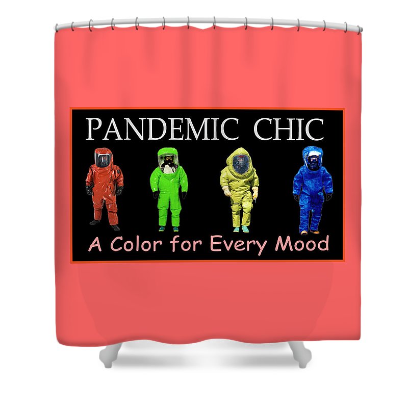 Pandemic Chic 1 - Shower Curtain