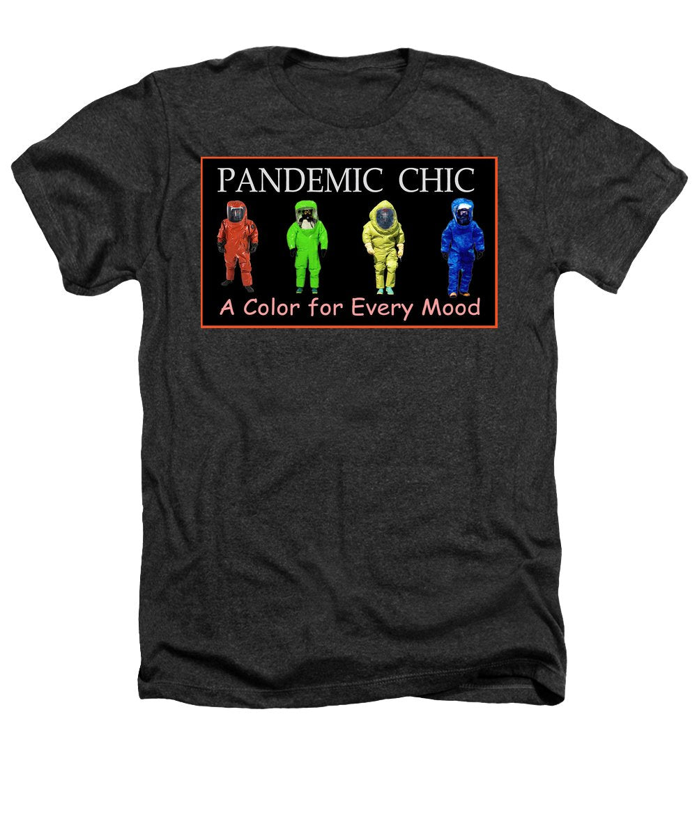 Pandemic Chic 1 - Heathers T-Shirt