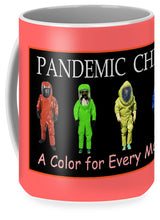 Load image into Gallery viewer, Pandemic Chic 1 - Mug
