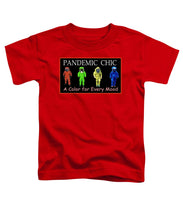 Load image into Gallery viewer, Pandemic Chic 1 - Toddler T-Shirt
