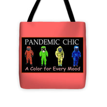 Load image into Gallery viewer, Pandemic Chic 1 - Tote Bag
