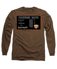 Load image into Gallery viewer, Pandemic Math 1 - Long Sleeve T-Shirt
