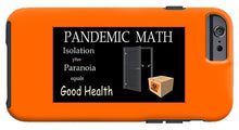 Load image into Gallery viewer, Pandemic Math 1 - Phone Case
