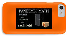 Load image into Gallery viewer, Pandemic Math 1 - Phone Case
