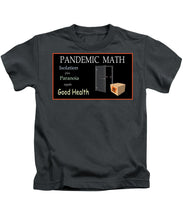 Load image into Gallery viewer, Pandemic Math 1 - Kids T-Shirt
