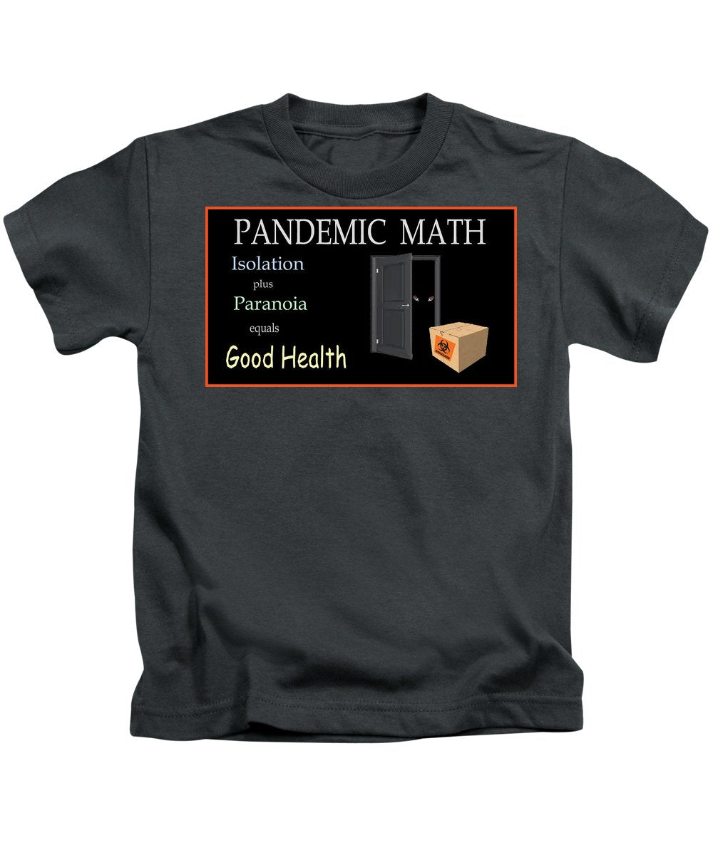 Pandemic Math 1 - Kids T-Shirt