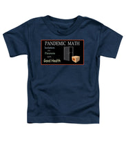 Load image into Gallery viewer, Pandemic Math 1 - Toddler T-Shirt
