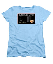 Load image into Gallery viewer, Pandemic Math 1 - Women&#39;s T-Shirt (Standard Fit)
